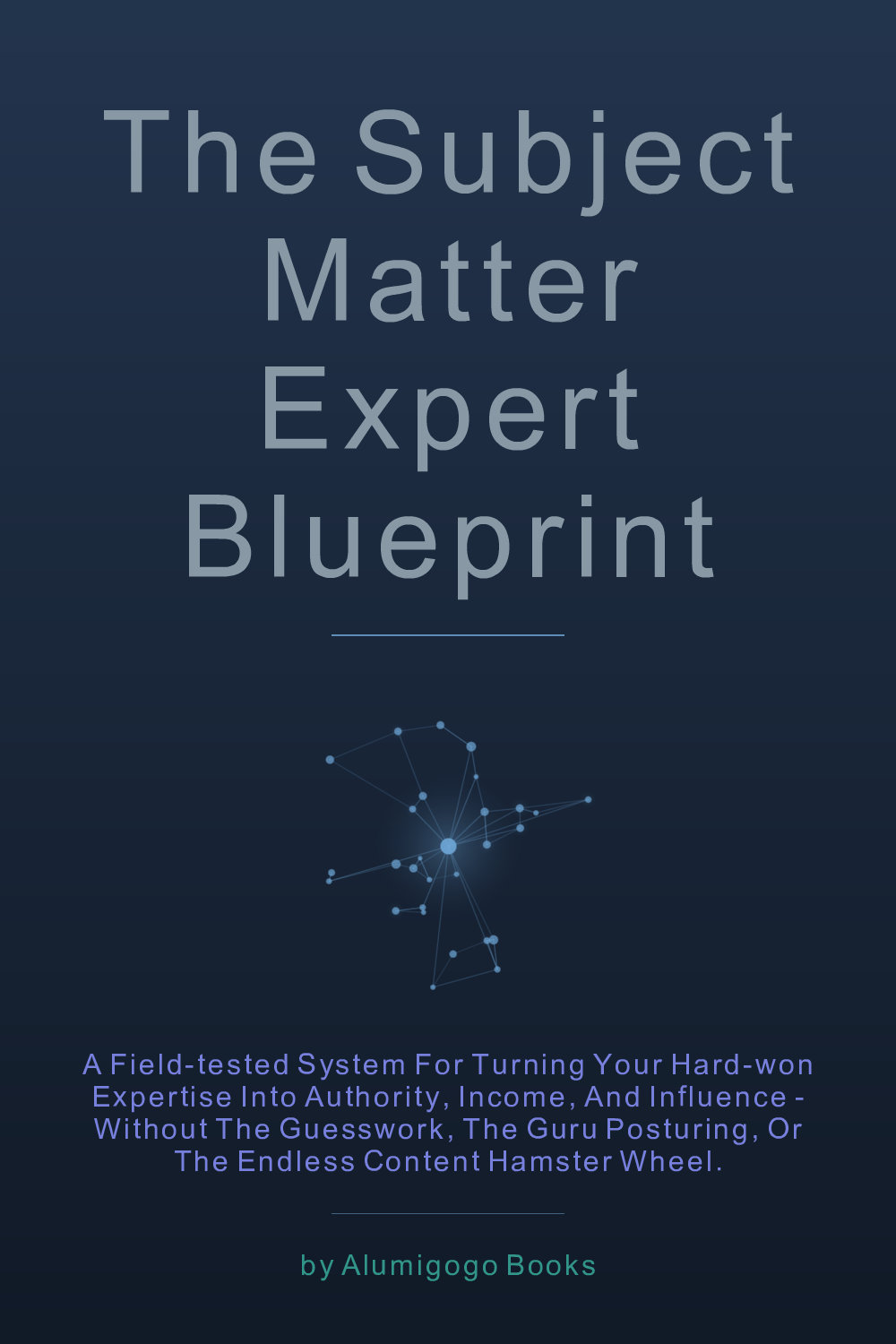 Cover of The Subject Matter Expert Blueprint