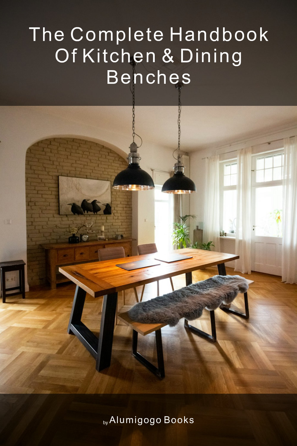 Cover of The Complete Handbook of Kitchen & Dining Benches