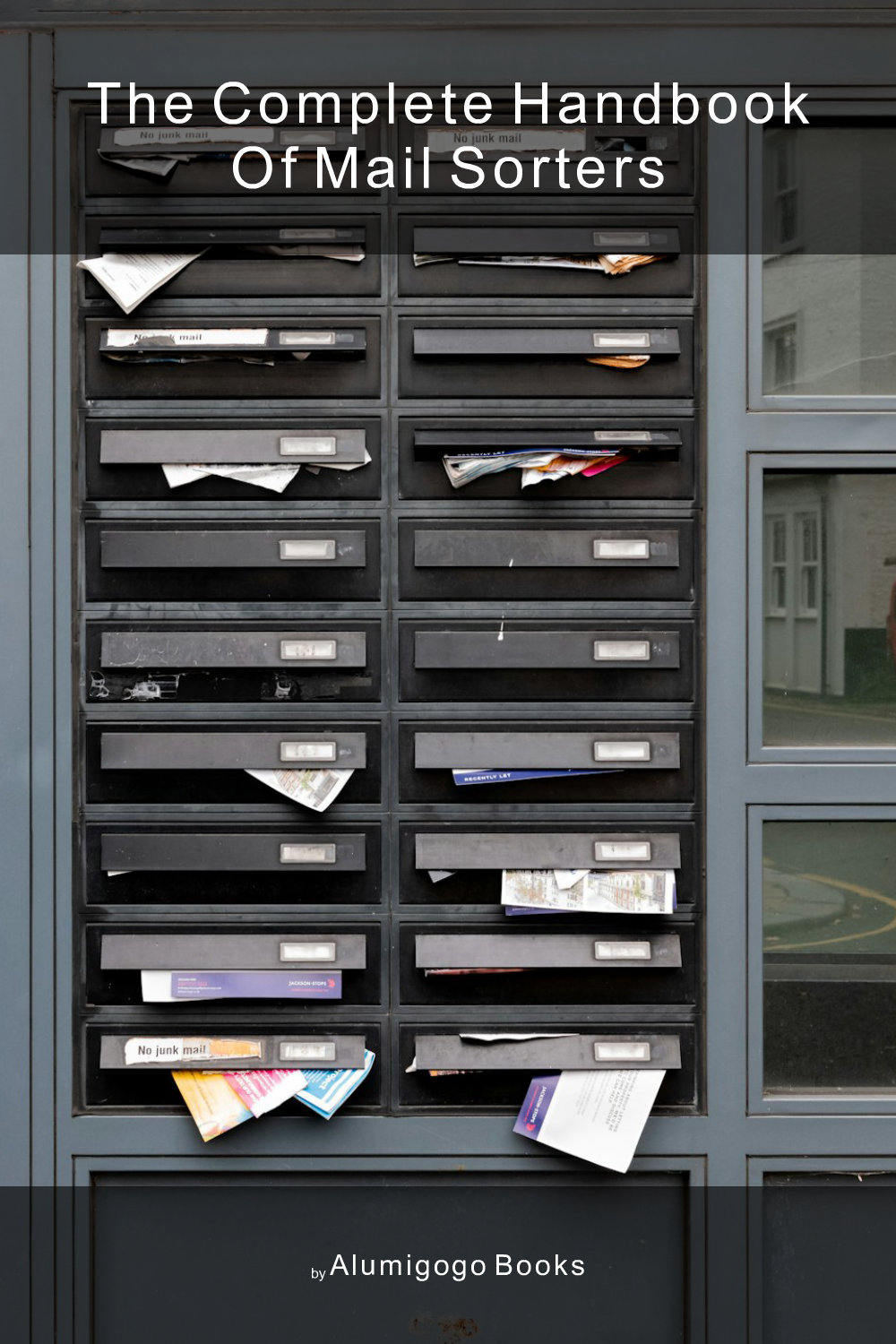 Cover of The Complete Handbook of Mail Sorters