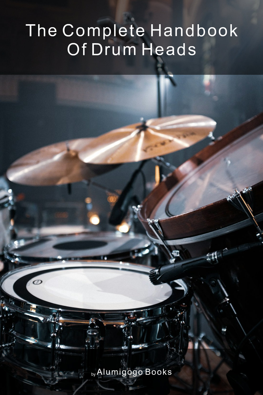 Cover of The Complete Handbook of Drum Heads
