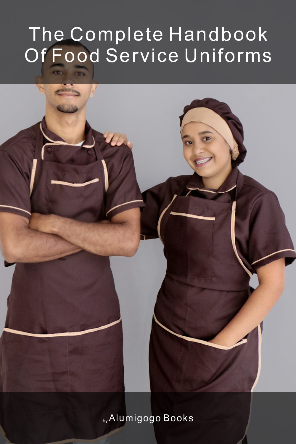 Cover of The Complete Handbook of Food Service Uniforms