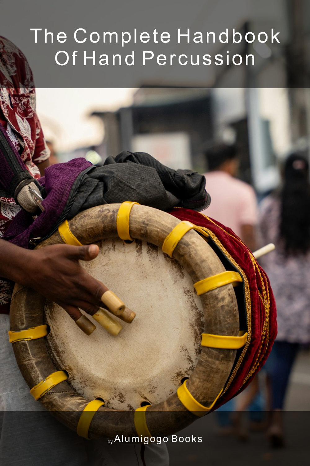 Cover of The Complete Handbook of Hand Percussion