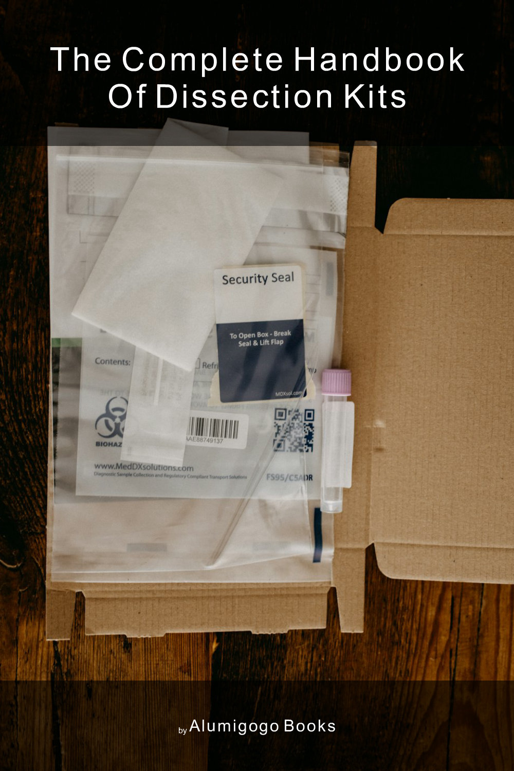 Cover of The Complete Handbook of Dissection Kits