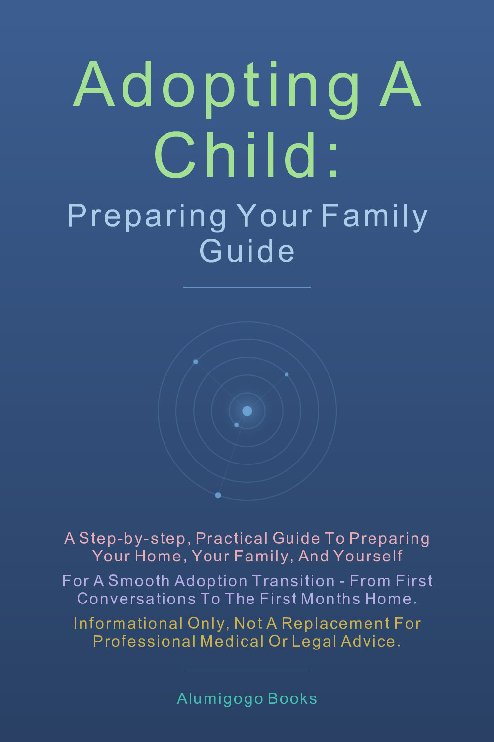 Cover of Adopting a Child: Preparing Your Family Guide