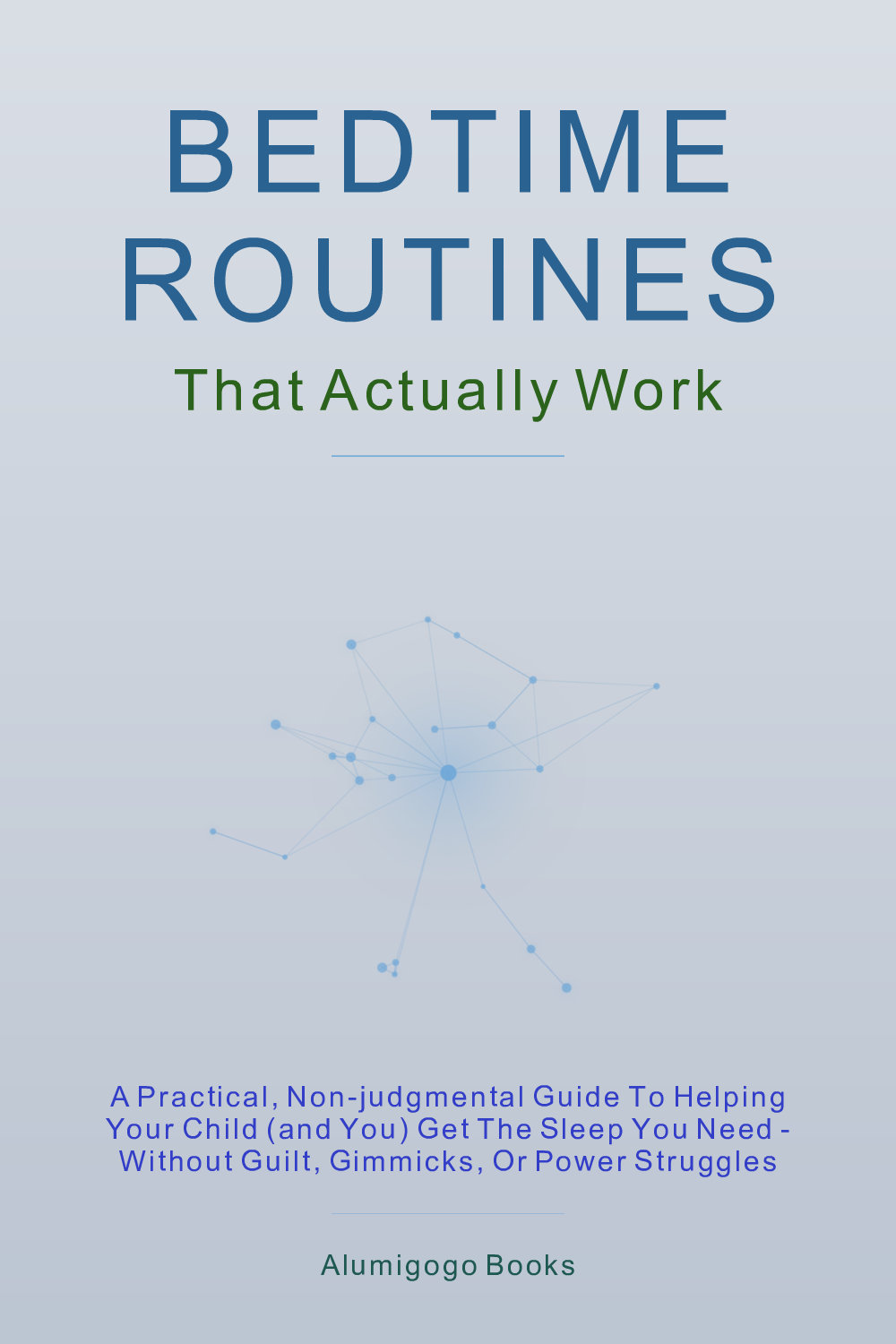 Cover of Bedtime Routines That Actually Work