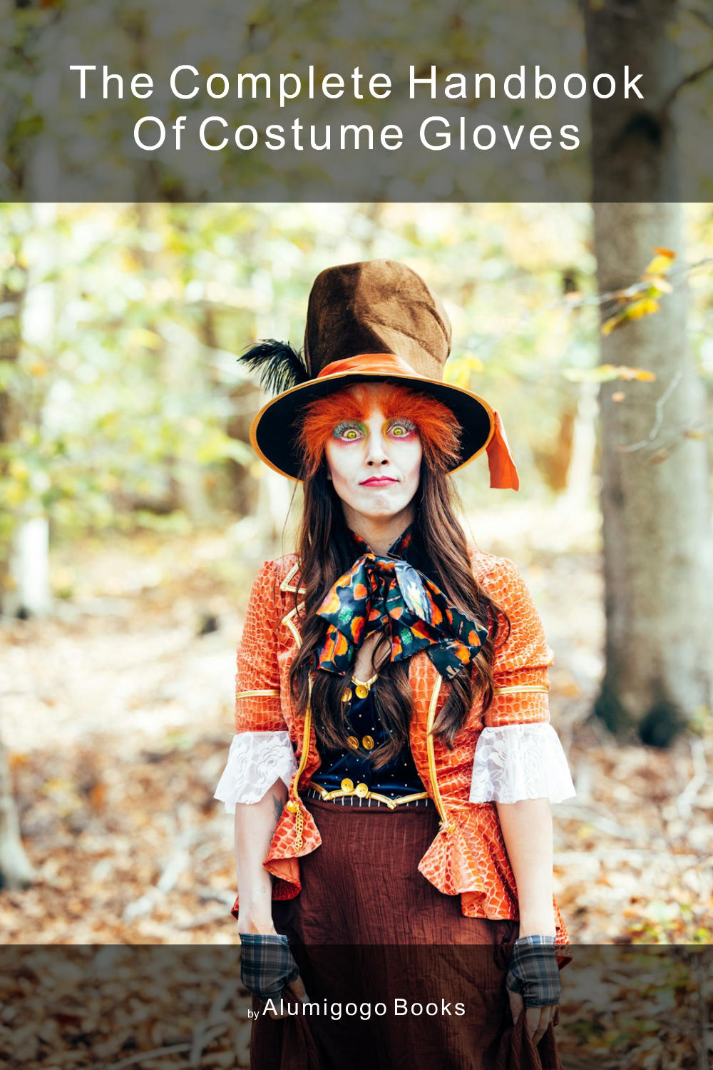 Cover of The Complete Handbook of Costume Gloves