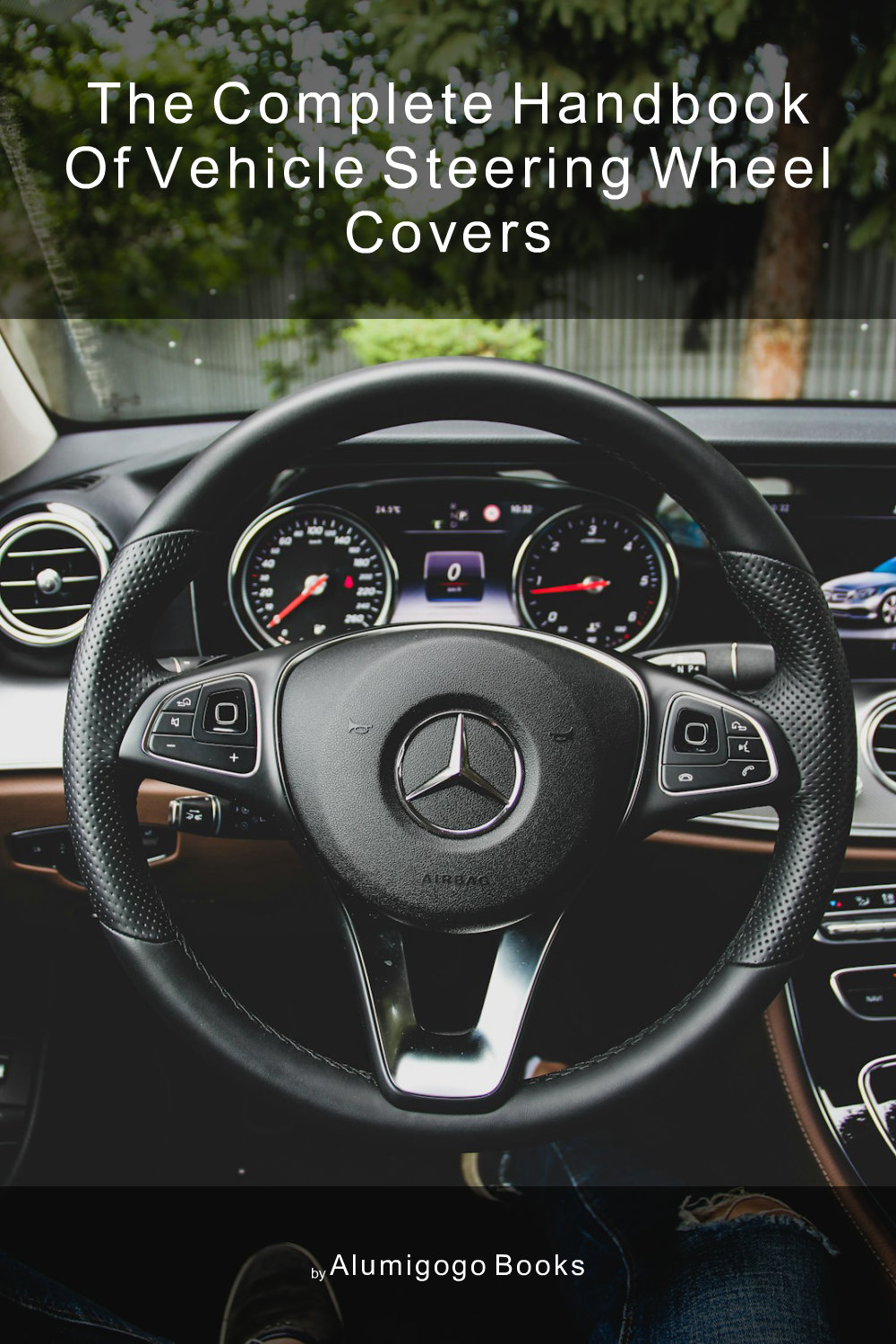 Cover of The Complete Handbook of Vehicle Steering Wheel Covers