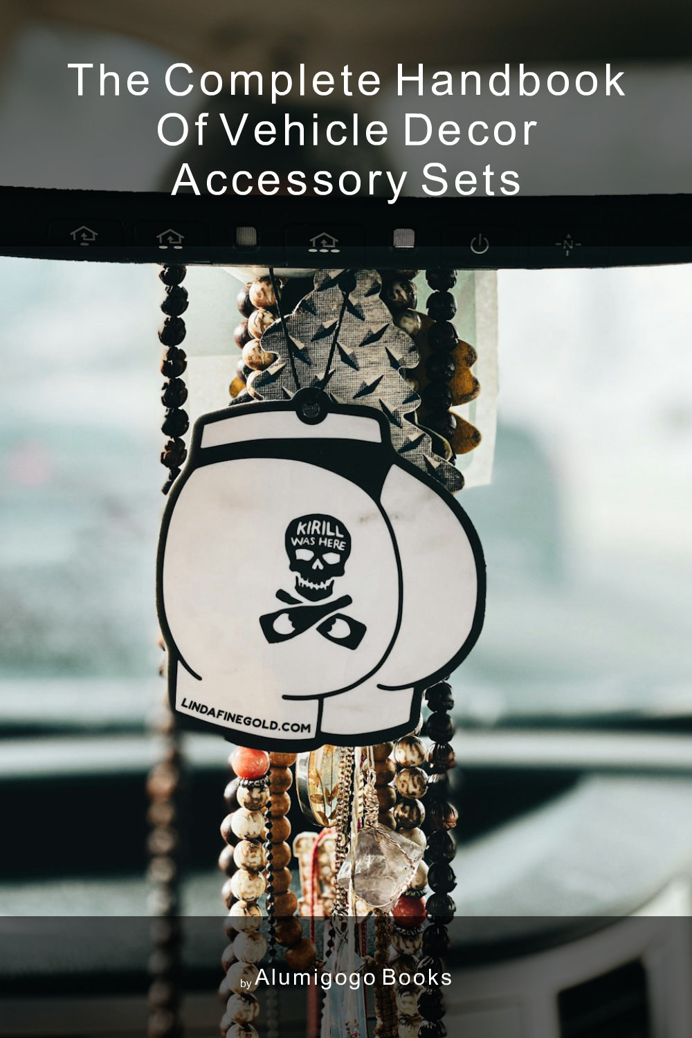 Cover of The Complete Handbook of Vehicle Decor Accessory Sets