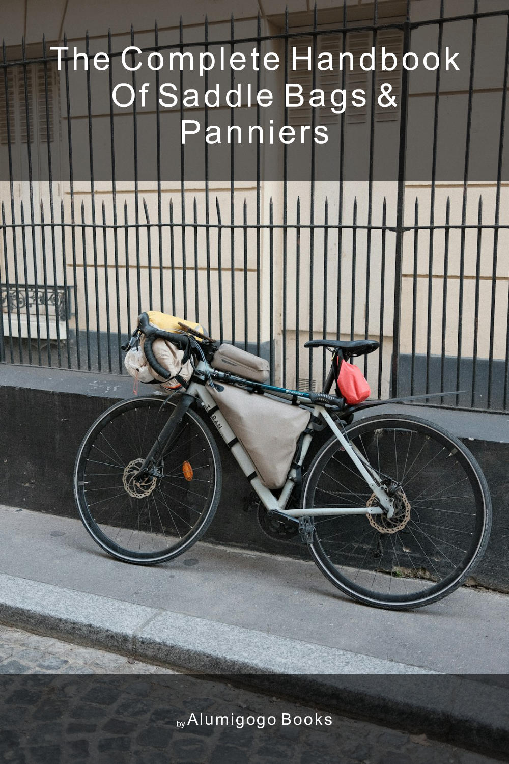 Cover of The Complete Handbook of Saddle Bags & Panniers