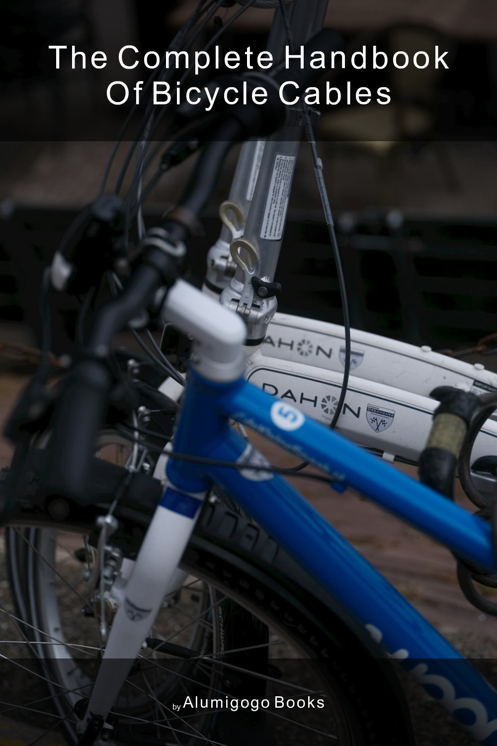 Cover of The Complete Handbook of Bicycle Cables
